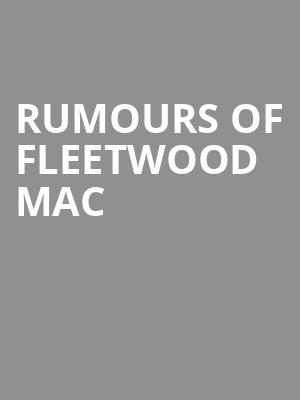 Rumours of Fleetwood Mac, Mountain Winery, San Jose