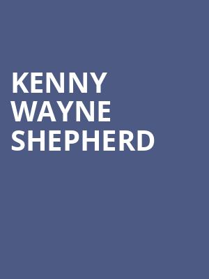 Kenny Wayne Shepherd, Mountain Winery, San Jose