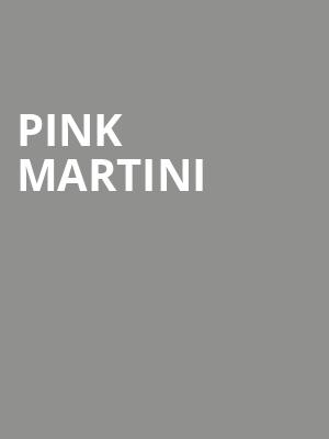 Pink Martini, Mountain Winery, San Jose