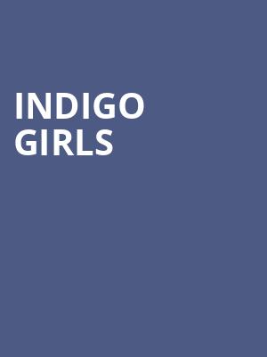 Indigo Girls, Mountain Winery, San Jose