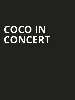 Coco In Concert, Bankhead Theater, San Jose