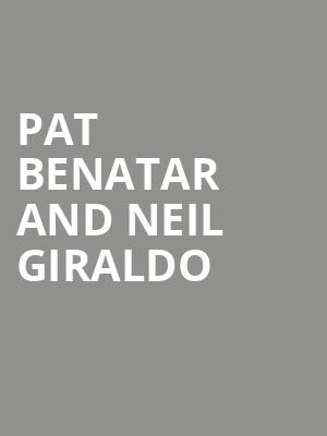 Pat Benatar and Neil Giraldo, Mountain Winery, San Jose