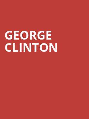 George Clinton, Mountain Winery, San Jose