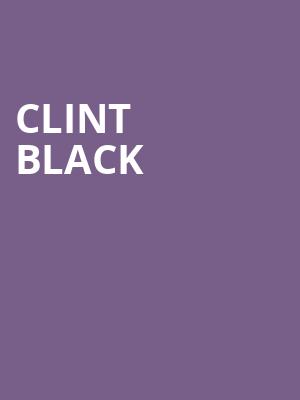 Clint Black, Mountain Winery, San Jose