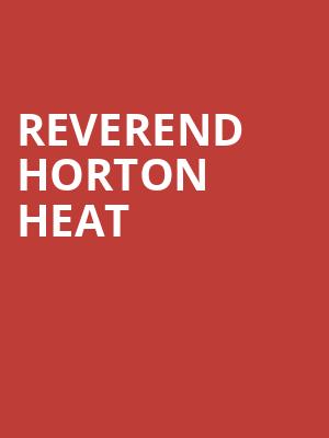 Reverend Horton Heat, The Ritz, San Jose