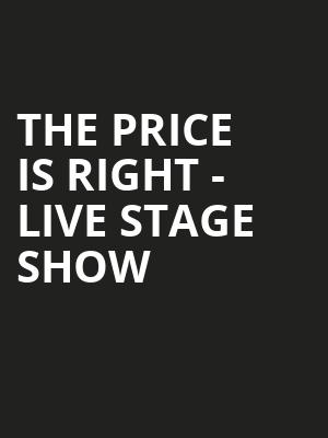The Price Is Right Live Stage Show, San Jose Civic, San Jose