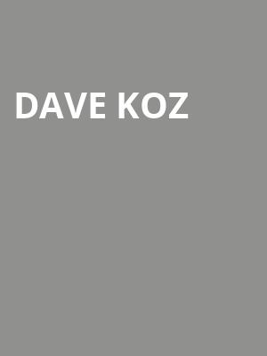 Dave Koz, Mountain Winery, San Jose