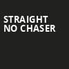 Straight No Chaser, Mountain Winery, San Jose