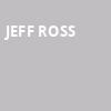 Jeff Ross, San Jose Improv, San Jose
