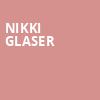 Nikki Glaser, San Jose Center for Performing Arts, San Jose