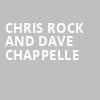 Chris Rock and Dave Chappelle, SAP Center, San Jose