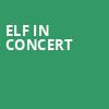 Elf in Concert, San Jose Center for Performing Arts, San Jose
