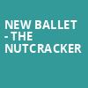 New Ballet The Nutcracker, California Theatre, San Jose